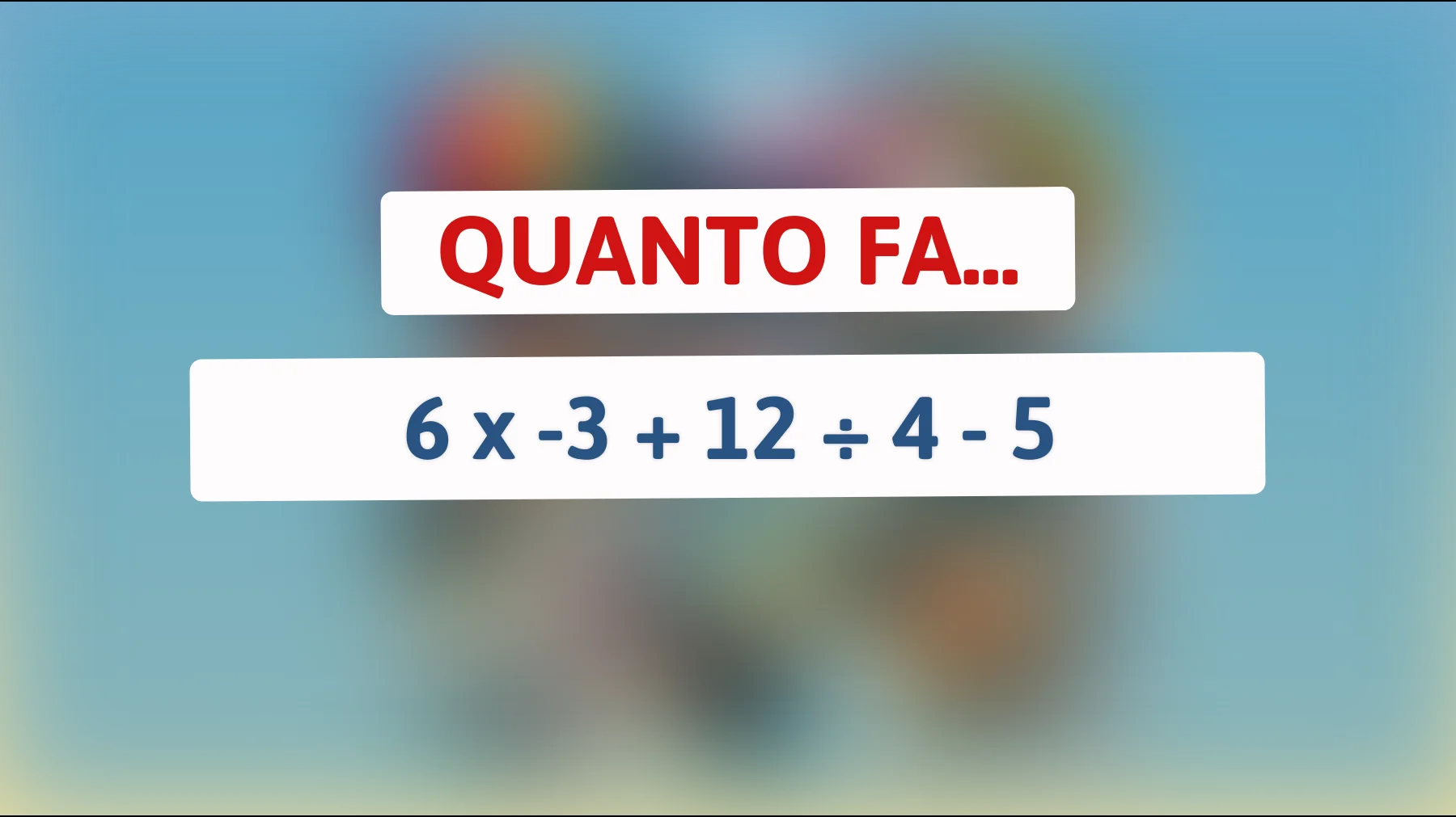 "Sfida il tuo QI: quanti riescono davvero a risolvere questo semplice enigma matematico?""