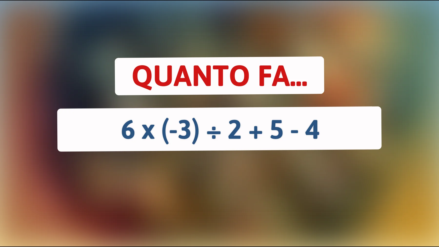 Sfida le tue capacità intellettuali: Riesci a risolvere questo rompicapo matematico che ha messo in crisi i più brillanti?"